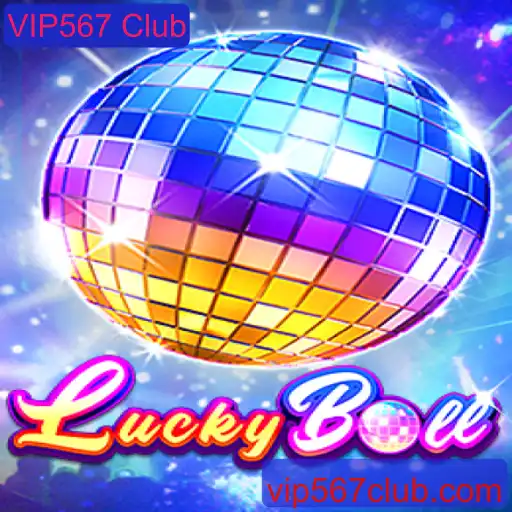 Descubra o Mundo Emocionante de LuckyBall e o Exclusivo VIP567 Club